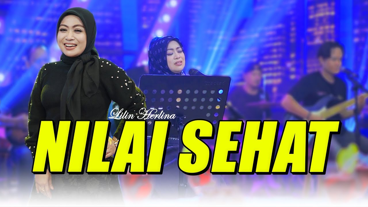 NILAI SEHAT LILIN HERLINA GREZZ MUSIC TERBARU