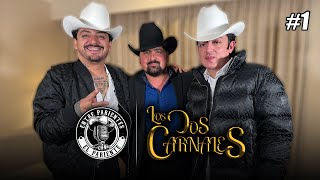 Los Dos Carnales | Entre Parientes con El Pariente #1