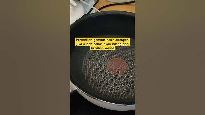 panci tefal jika sudah panas