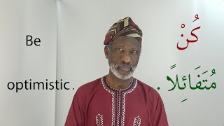 Arabic Vocabulary in Action with Dr Imran Alawiye lesson 18: Adjectives, Part 1