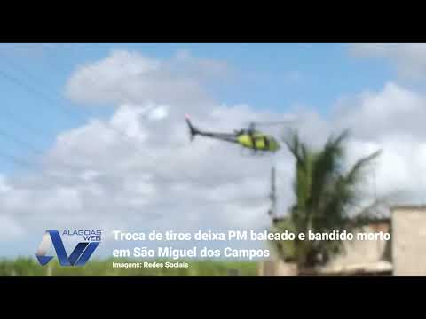 Troca de tiros deixa PM baleado e bandido morto em São Miguel dos Campos 1 Troca de tiros deixa PM baleado e bandido morto em São Miguel dos Campos