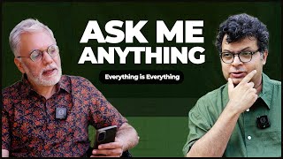 Ask Me ANYTHING! | Episode 50 | Everything is Everything