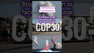 COP30: The Demand to PHASE OUT FOSSIL FUELS is Getting LOUDER  #shortvideo #didyouknow