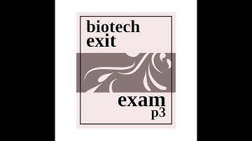 biotechnology exit exam part 3