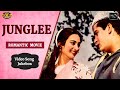 Shammi kapoor  saira banu  junglee  1961movie songs l superhit vintage movie