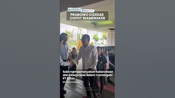 Prabowo Didesak Copot Wamenaker Immanuel Ebenezer yang Dianggap Tak Mampu Atasi Masalah PT Sritex
