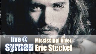 Eric Steckel live @ SYRNAU, 07.04.2017 - Mississippi River