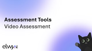 Assessment Tools - Video Assessment | Elwyn.ai Roleplay screenshot 4