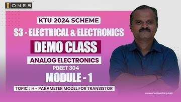 S3 KTU 2024 SCHEME | EEE | ANALOG ELECTRONICS | MODULE 1 | H - PARAMETER MODEL FOR TRANSISTOR | DEMO