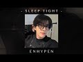 Enhypen Sleep Tight Speed Up mp3
