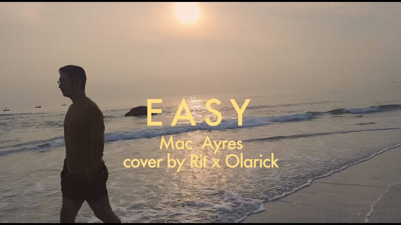 Easy Mac Ayres (Cover) Rit X Olarick YouTube