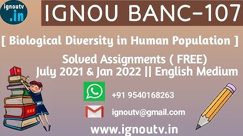 IGNOU BANC-107 Solved Assignment July 2021 & Jan 2022 [FREE] || IGNOU BSCANH || IGNOU TV || IGNOU ||