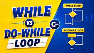 Tutorial 10:While Loop & Do-While Loop Explained | Difference Between them | RS Codex