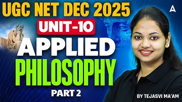 UGC NET Philosophy | UGC NET Philosophy Unit 10 Applied By Tejasvi Mam