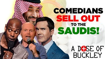 Comedians Sell Out to Saudis (Riyadh Comedy Festival) - A Dose of Buckley