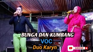 BUNGA DAN KUMBANG - Vocal - Duo Karyn [Vita Alvia ft. Wandra] || Orgen Tunggal Kn7000
