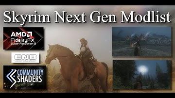Skyrim Next Gen Modlist - Community Shaders + ENB gameplay 2025