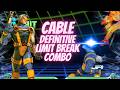 MvC2 - Cable Definitive Limit Break Combo