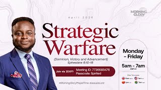MORNING GLORY | STRATEGIC WARFARE | 16TH APRIL 2026 #seo #Jesus