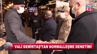 Vali̇ Mahmut Demi̇rtaştan Normalleşme Deneti̇mi̇