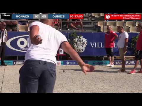 Miniature : Europétanque des Alpes-Maritimes 2018 à Nice, 16ème DUBOIS vs MONACO