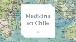 Historia de la Medicina en Chile