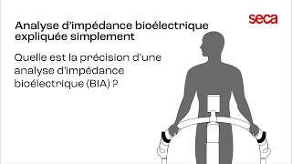 Quest-Ce Quune Analyse Dimpédance Bioélectrique Bia ? Seca