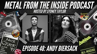 Episode 48: Andy Biersack (Black Veil Brides) | Metal From The Inside Podcast
