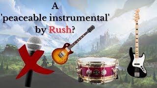 Rush&#39;s Alternate Universe: The Almost Instrumental &quot;Peaceable Kingdom&quot;