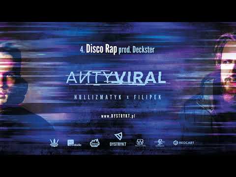 Nullizmatyk X Filipek - Disco Rap (prod. Deckster)