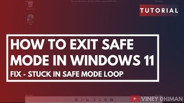 How to Fix "Unable to Exit Safe mode" in Windows 11 (Stuck in Safe Mode)