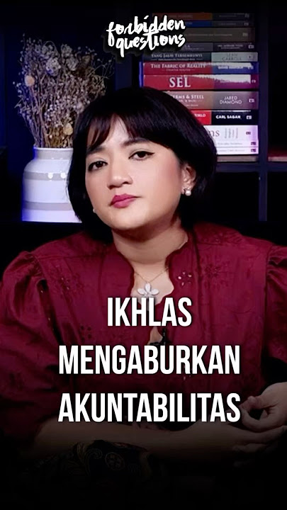 Ikhlas mengaburkan akuntabilitas #shorts