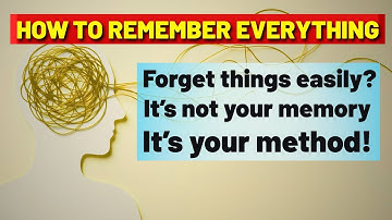 How to Remember Everything - Boost Your Memory
