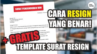 3 Cara Mengundurkan Diri (RESIGN) yang BENAR [FREE TEMPLATE]