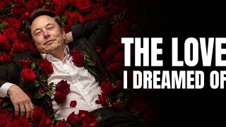 Elon Muksthe Love I Dreamed Of