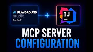 Configure IntelliJ MCP Server in Intel AI Playground | Complete Setup Guide