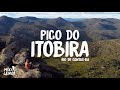 Sozinho o Pico do Itobira - Rio de Contas-BA