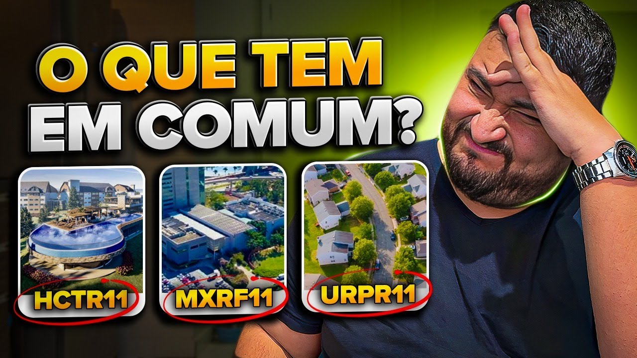 HCTR11, MXRF11, URPR11 | OPORTUNIDADE OU CILADA?