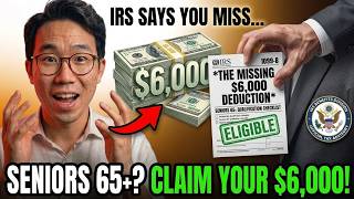 Seniors 65+: The $6,000 Deduction the IRS Says Most Eligible People Miss