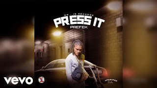 Prefek - Press It | AR -15 Records | Official Audio