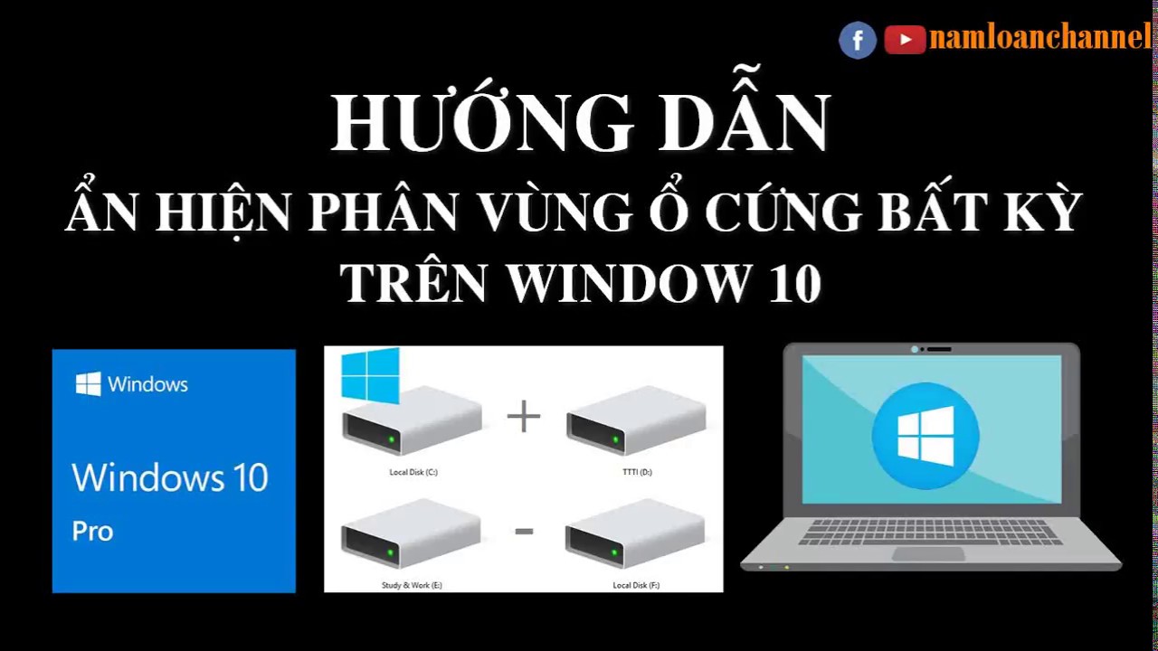 Cách ẩn hoặc hiện phân vùng ổ cứng không cần phần mềm