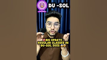 🚨Big update : Regular classes in DU-sol 2025 😱🤯#delhiuniversity #cuet #dusol