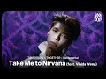 TXT 투모로우바이투게더 Take Me To Nirvana Feat Vinida Weng Instrumental 