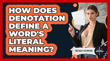 How Does Denotation Define A Word