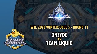 ONSYDE vs Team Liquid - World Team League 2023 Winter: Code S Round 11 | Starcraft 2 Tournament