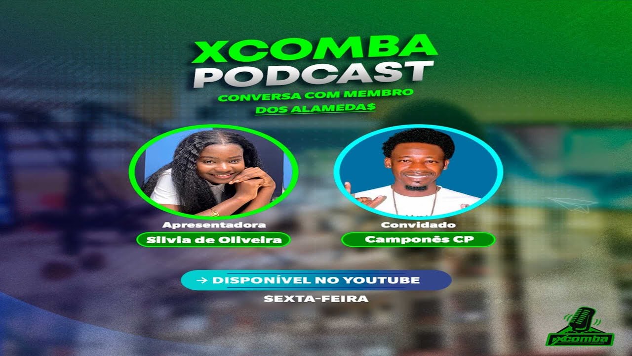 XCOMBA PODCAST COM O MEMBRO DOS ALAMEDA SQUAD - CAMPONÊS CP