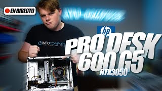 REVIEW Pc reacondicionado HP Prodesk 600 G5 con rtx 3050✅ InfoComputer