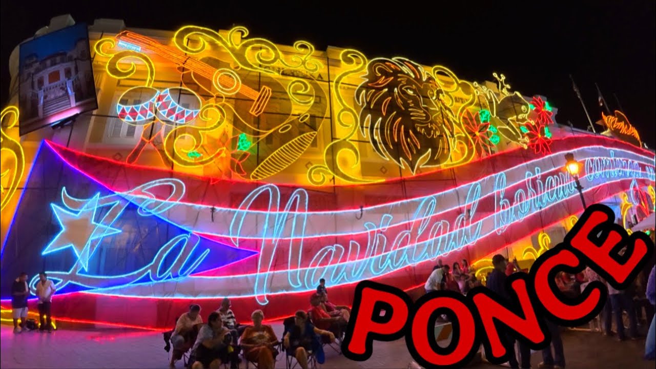 Encendido NAVIDEÑO de Ponce Puerto Rico 🇵🇷 2025