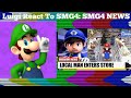 Luigi React To SMG4 SMG4 NEWS