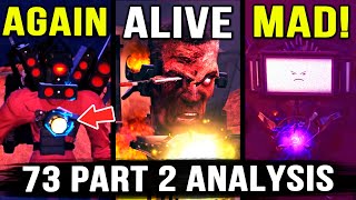 G-MAN RAN AWAY AGAIN💀 Skibidi Toilet 73 Part 2 Analysis - All Secrets \u0026 Easter Eggs | Theory \u0026 Lore